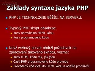 z klady syntaxe jazyka php