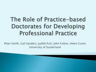 The Role of Practice-based Doctorates for Developing Professional Practice