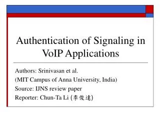 Authentication of Signaling in VoIP Applications
