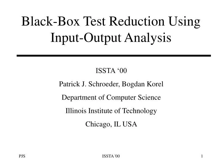 black box test reduction using input output analysis