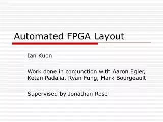 Automated FPGA Layout