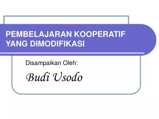 pembelajaran kooperatif yang dimodifikasi