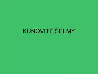 kunovit elmy