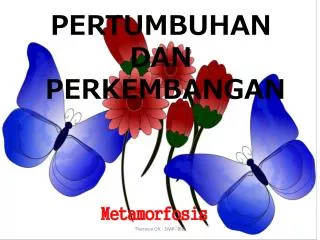 pertumbuhan dan perkembangan