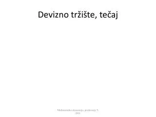 devizno tr i te te aj