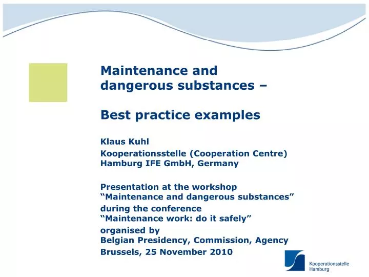maintenance and dangerous substances best practice examples