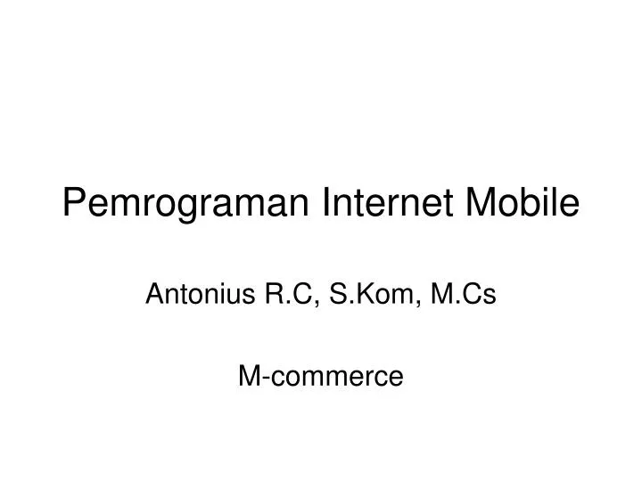 pemrograman internet mobile