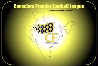 Conscient Premier Football League