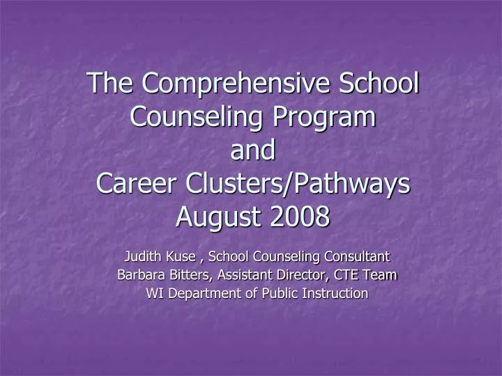 the comprehensive school counseling program and career clusters pathways august 2008