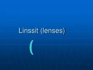 linssit lenses