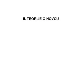 ii teorije o novcu