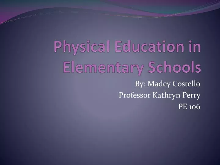 physical education in elementary schools