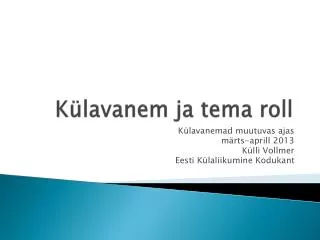 k lavanem ja tema roll