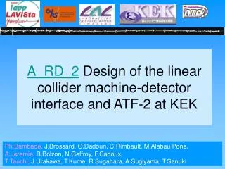 A_RD_2 Design of the linear collider machine-detector interface and ATF-2 at KEK