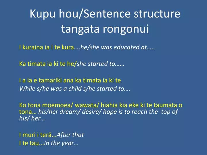 kupu hou sentence structure tangata rongonui