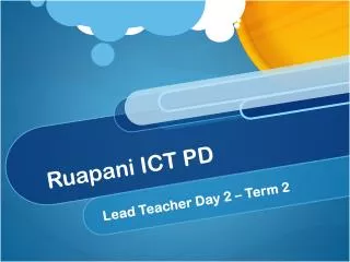 Ruapani ICT PD