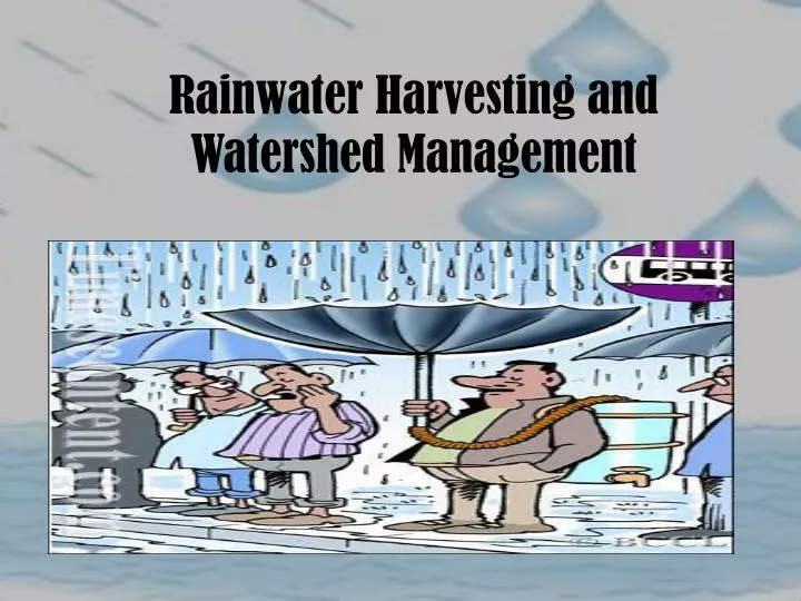 rainwater harvesting and watershed management