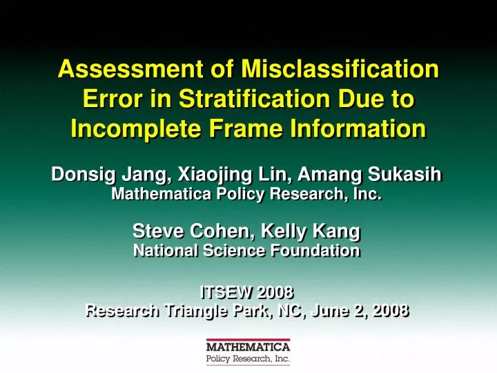 assessment of misclassification error in stratification due to incomplete frame information