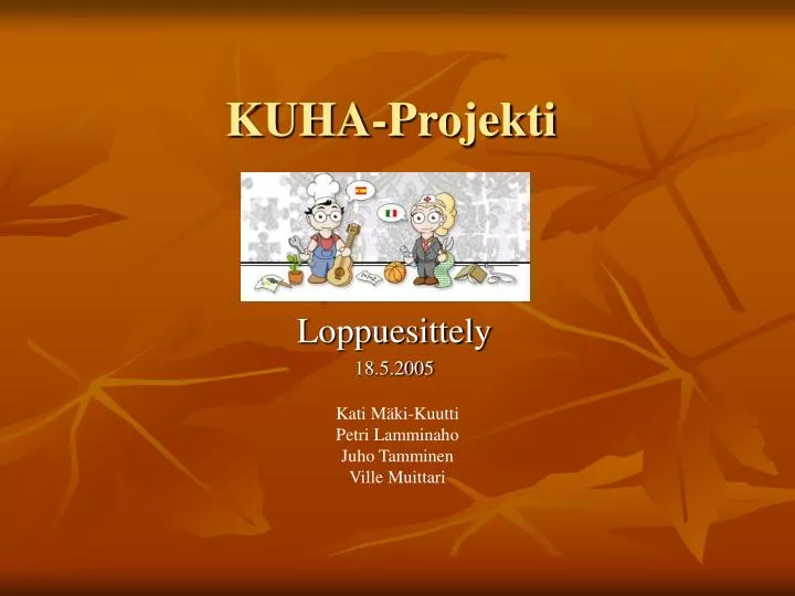 kuha projekti