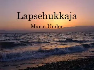 lapsehukkaja