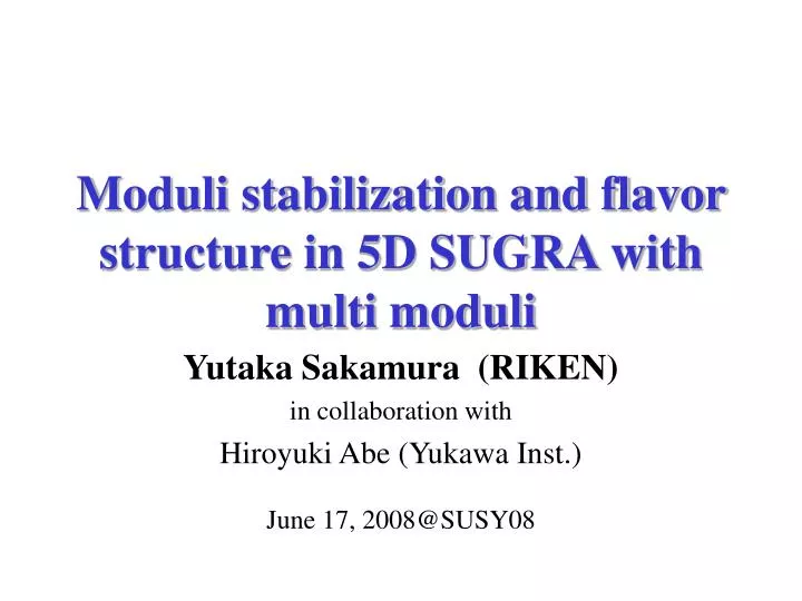 moduli stabilization and flavor structure in 5d sugra with multi moduli