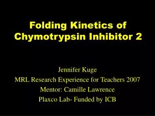 Folding Kinetics of Chymotrypsin Inhibitor 2