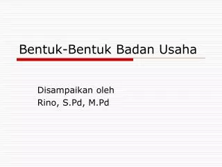 bentuk bentuk badan usaha
