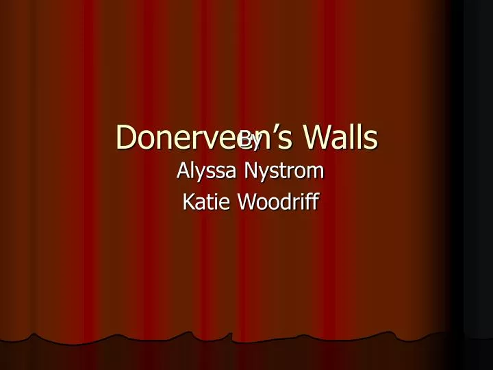 donerveen s walls