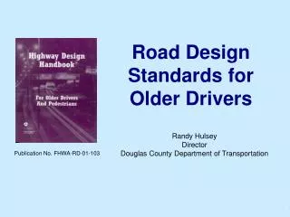 Road Design Standards for Older Drivers