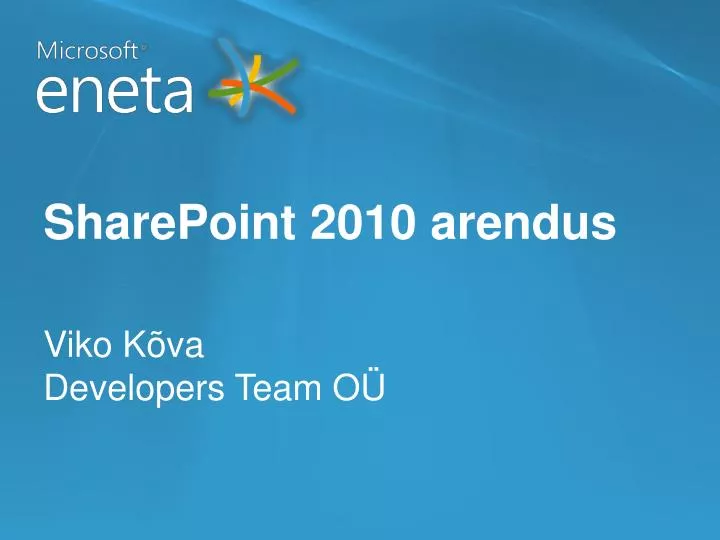 sharepoint 2010 arendus
