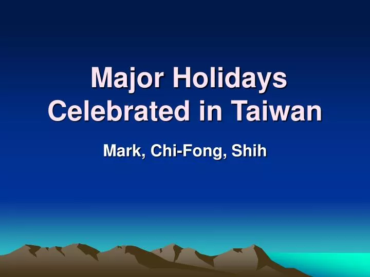 major holidays celebrated in taiwan