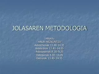 jolasaren metodologia