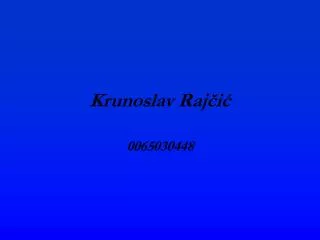 krunoslav raj i