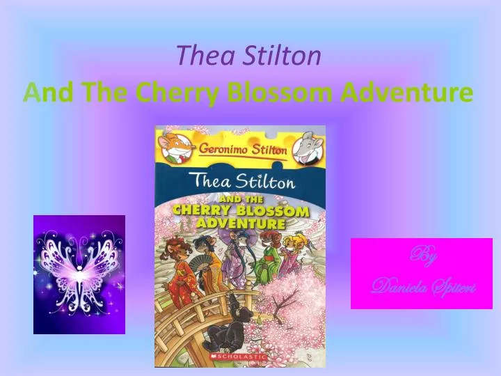 thea stilton a nd the cherry blossom adventure