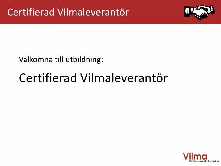 v lkommen till vilmautbildning