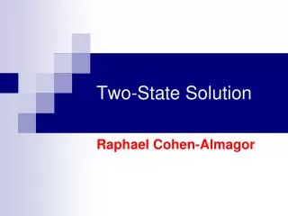 Two-State Solution