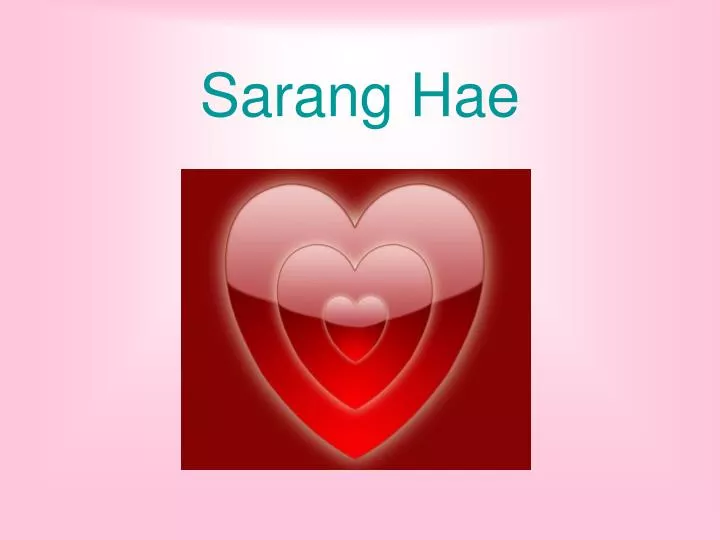 sarang hae