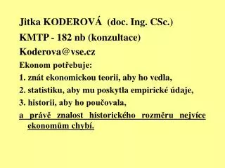 jitka koderov doc ing csc