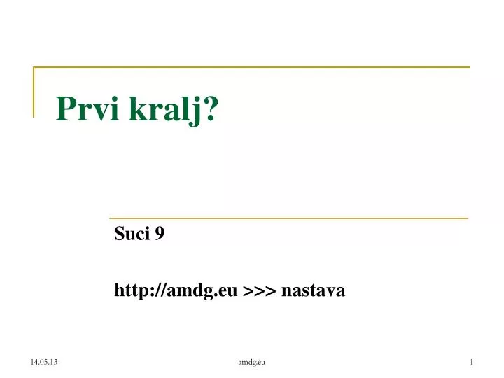 prvi kralj