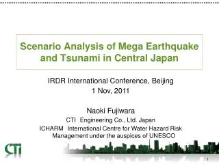 Scenario Analysis of Mega Earthquake and Tsunami in Central Japan