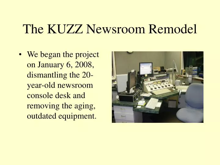 the kuzz newsroom remodel