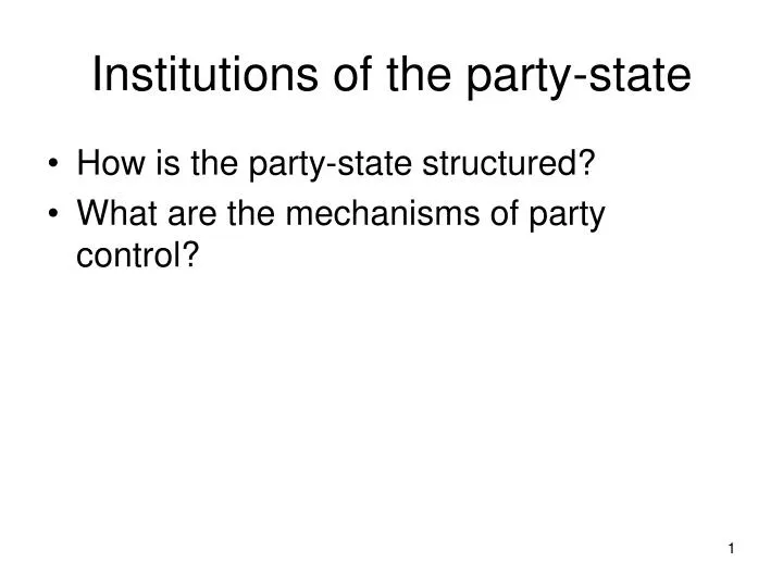 institutions of the party state