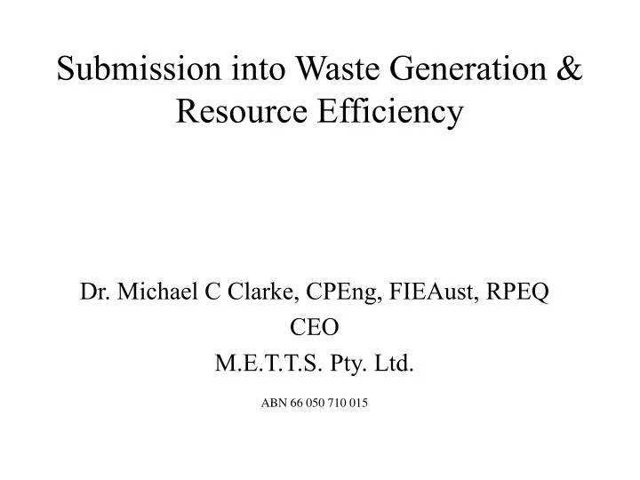 submission into waste generation resource efficiency