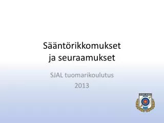 s nt rikkomukset ja seuraamukset