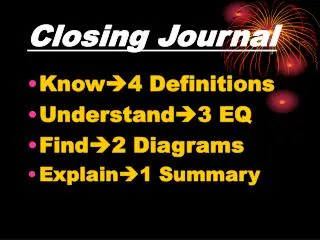 Closing Journal