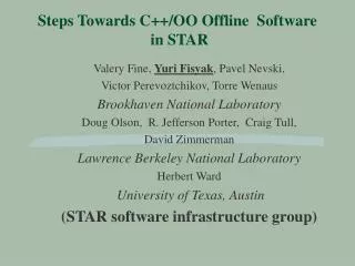 Steps Towards C++/OO Offline Software in STAR
