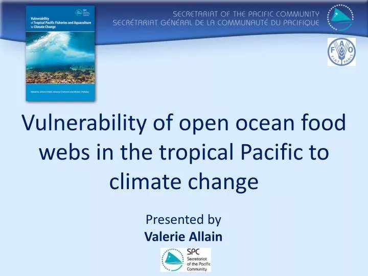 vulnerability of open ocean food webs in the tropical pacific to climate change