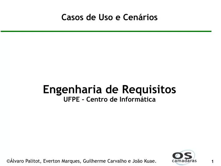 casos de uso e cen rios engenharia de requisitos ufpe centro de inform tica