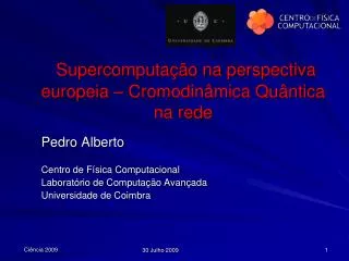 supercomputa o na perspectiva europeia cromodin mica qu ntica na rede