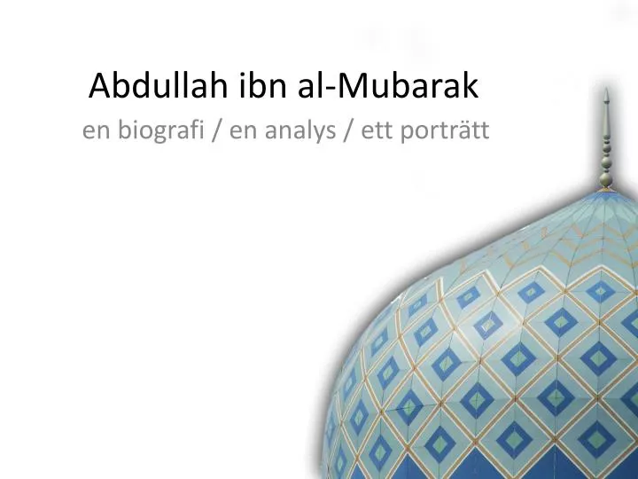 abdullah ibn al mubarak